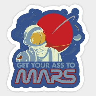 Get Your Ass to Mars  gift Sticker